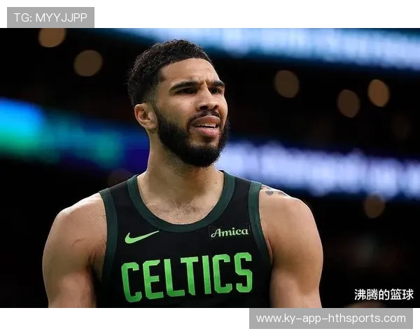 塔图姆的“巅峰宣言”：绿军核心正式进入统治期